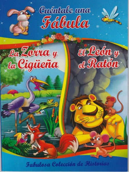 Cuéntale una Fabula- La Zorra y la Cigueña / El Leon y el Raton